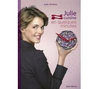 Julie cuisine en quelques minutes