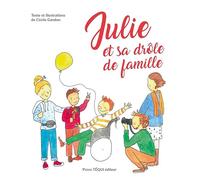 Julie et sa drôle de famille