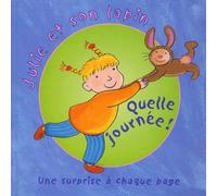 Julie Et Son Lapin - Quelle Journée !