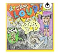 Julie Gold - Dream Loud