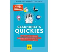Julie Gorkow Ma Gesundheitsquickies: Wissenschaftlich fundierte Tipps, d (Relié)