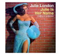 Julie Is Her Name - Complete Sessions
