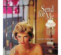 Julie London - Send For Me