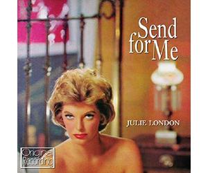Julie London - Send For Me