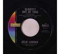 JULIE LONDON - slightly out of tune 45 rpm single