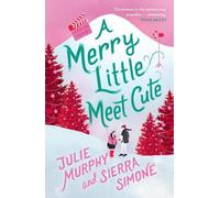 Julie Murphy Sierra Simone A Merry Little Meet Cute (Poche)