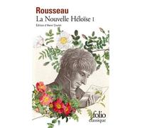 Julie, ou, La nouvelle Héloïse, tome 1