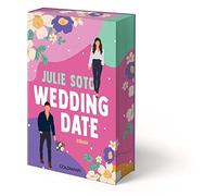 Julie Soto Anna Wedding Date: Roman - Spicy Summer - Eine Romance mit Su (Poche)