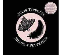 Julie Tippetts - Shadow Puppeteer