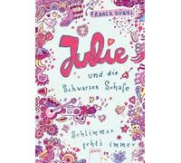 Julie und die Schwarzen Schafe: Schlimmer geht's immer 02