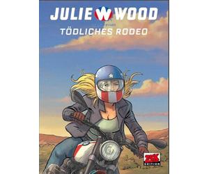 Julie Wood Bd. 1: Tödliches Rodeo