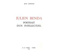 Julien Benda, portrait d'un intellectuel - Jean Sarocchi - Nizet - broché - Biographie