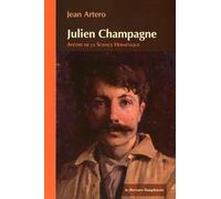 Julien Champagne - Apôtre de la Science Hermétique