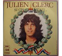 Julien Clerc - JULIEN CLERC si on chantait/le patineur SP 7" 1972 Pathé VG++