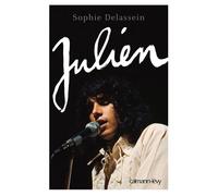 Julien Conversations avec Sophie Delassein - Sophie Delassein - Calmann-Levy - broché - Essai