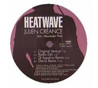 Julien Creance & Alexander Perls - JULIEN CREANCE / HEATWAVE (PART 1)