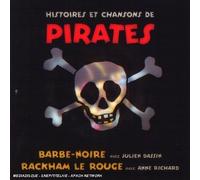 Julien Dassin & Anne Richard - Histoires Et Chansons De Pirates