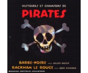 Julien Dassin & Anne Richard - Histoires Et Chansons De Pirates