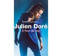 Julien Doré: A fleur de pop