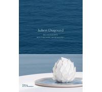 Julien Dugourd - Mes Pâtisseries, Mon Parcours, Ma Résilience