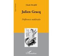 Julien Gracq - Claude Herzfeld - L'harmattan - broché - Essai