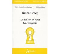 Julien Gracq - Un Balcon En Fôret, La Presqu'île