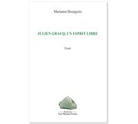 Julien Gracq, un esprit libre