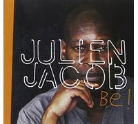 Julien Jacob – Be !