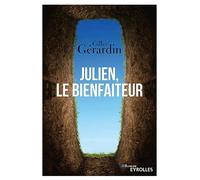 Julien, le Bienfaiteur
