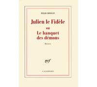Julien le Fidèle ou Le banquet des démons