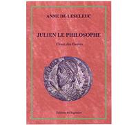 Julien le philosophe: César des Gaules