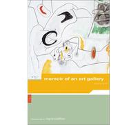 Julien Levy: Memoir of an Art Gallery