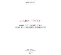 Julien Torma Essai d'interprétation d'une mystification littéraire - Michel Corvin - Nizet - broché - Essai