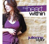 Julienne Taylor - The Heart Within