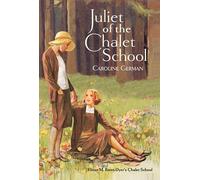 Juliet of the Chalet School