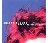 Juliet Turner - Burn The Black Suit [Import]