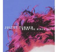 Juliet Turner – Burn The Black Suit – Import – mayddle