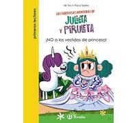 Julieta y Piruleta, 1. ¡NO a los vestidos de princesa!