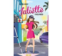 Juliette à Hollywood