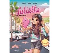 Juliette à Hollywood BD T04 Rose-Line Brasset (Auteur), Emilie Decrock (Dessinateur), Lisette Morival (Auteur)