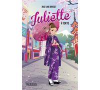 Juliette à Tokyo - Rose-Line Brasset - Kennes - Les 3 As - broché - Roman junior
