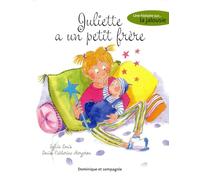 Sylvie Louis – Juliette a un petit frère – Une histoire sur la jalousie – Cartonné