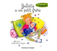 Juliette a un petit frere. une histoire sur la jalousie Une histoire sur la jalousie - Sylvie Louis - Dominique Et Cie - cartonné - Album jeunesse dès 3 ans