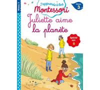 Juliette aime la planète (son è) – Niveau 3 – J'apprends à lire Montessori – Hachette Pratique