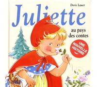 Juliette Au Pays Des Contes
