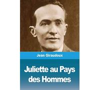 Juliette au Pays des Hommes