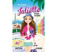 Juliette autour du monde T02 Juliette à La Havane et Juliette à Barcelone - Rose-Line Brasset - Kennes - Les 3 As - broché - Roman junior dès 9 ans
