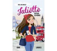 Juliette autour du monde T04 Juliette à Rome et à Londres - Rose-Line Brasset - Kennes - Les 3 As - broché - Roman junior