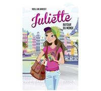 Juliette Autour Du Monde Tome 1 - Amsterdam - Paris