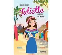 Juliette autour du monde T07: Juliette à Hawaii et Juliette à Mexico